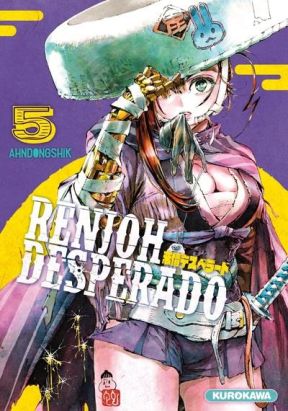 Renjoh desperado tome 5