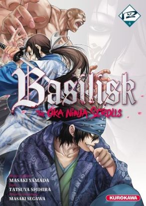 Basilisk - The ôka ninja scrolls tome 4