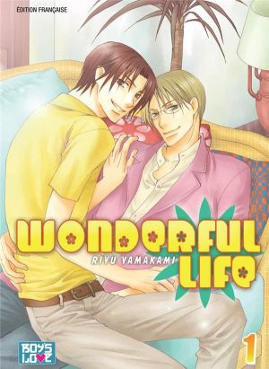 Wonderful life tome 1