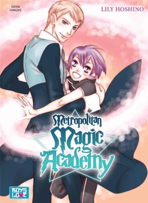 Metropolitan magic academy tome 1