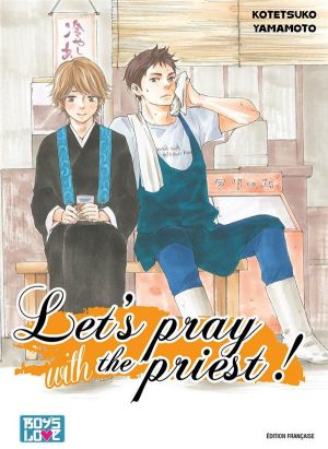 Let's pray with the priest ! tome 1