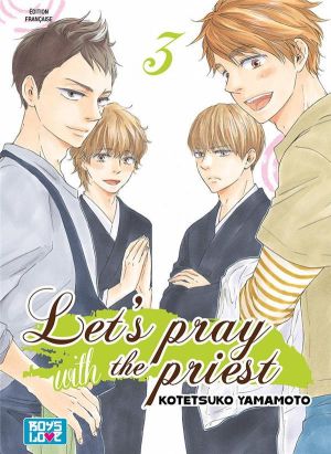 Let's pray with the priest ! tome 3