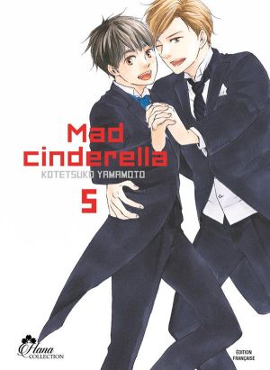 Mad cinderella tome 5