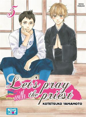 Let's pray with the priest ! tome 5
