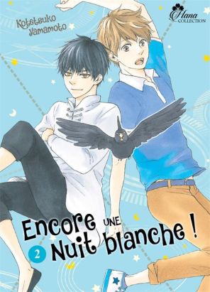 Encore une nuit blanche tome 2