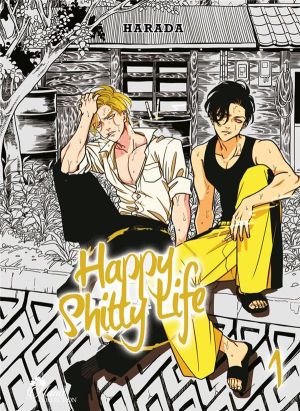 happy shitty life Tome 1