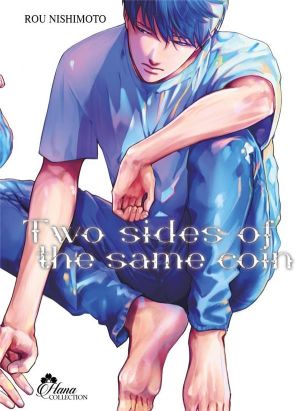 Two sides of the same coin tome 2