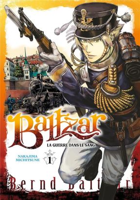 Baltzar - la guerre dans le sang tome 1