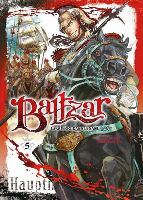 Baltzar - la guerre dans le sang tome 5
