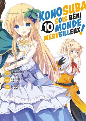 Konosuba - sois béni monde merveilleux ! tome 10