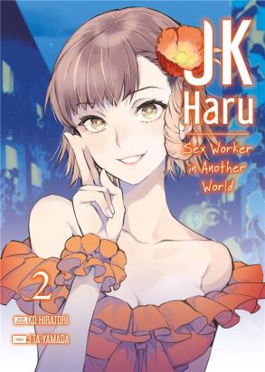JK Haru - sex worker in another world tome 2