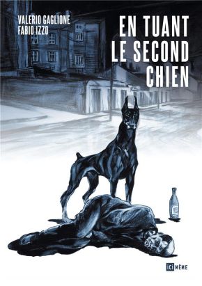 En tuant le second chien En tuant le second chien