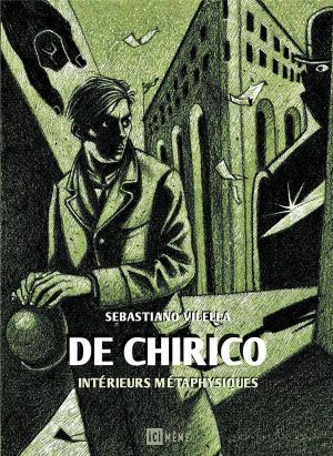 De Chirico - Intérieurs métaphysiques