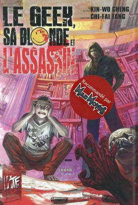 Le geek, sa blonde et l'assassin