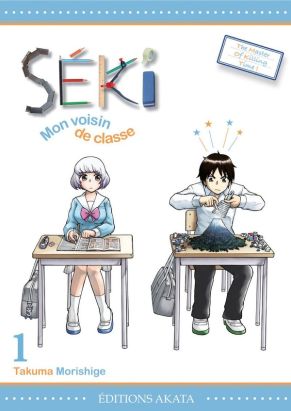 Seki mon voisin de classe tome 1