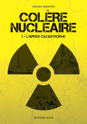 Colère nucléaire tome 1