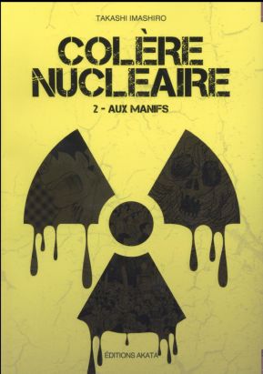 Colère nucléaire tome 2