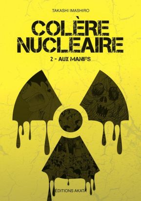 Colère nucléaire tome 2 Colère nucléaire tome 2