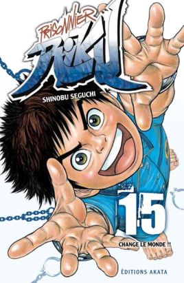 Prisonnier Riku tome 15