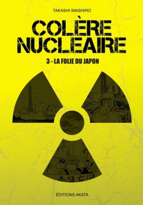 Colère nucléaire tome 3