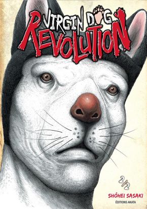 Virgin dog revolution tome 2