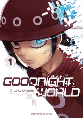 Goodnight world tome 1