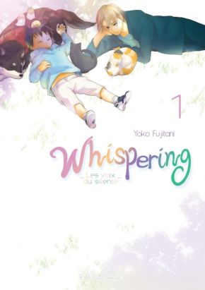 Whispering, les voix du silence tome 1 Whispering, les voix du silence tome 1
