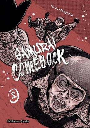 Samurai comeback tome 2