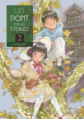 Un pont entre les étoiles tome 2