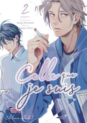 Celle que je suis tome 2
