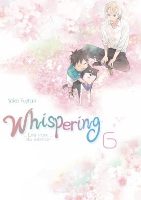 Whispering, les voix du silence tome 6