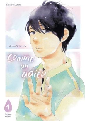 Comme un adieu tome 1 Comme un adieu tome 1