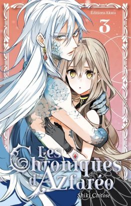 Les chroniques d'Azfaréo tome 3