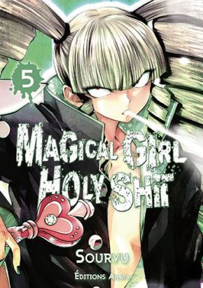 Magical girl holy shit tome 5