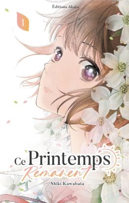 Ce printemps rémanent tome 1
