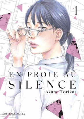 En proie au silence tome 1
