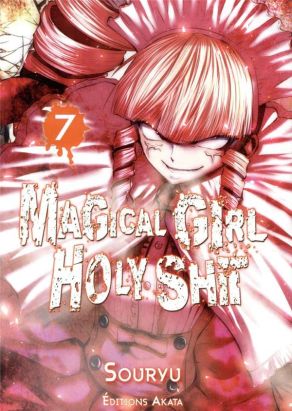 Magical girl holy shit tome 7