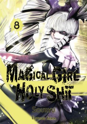 Magical girl holy shit tome 8