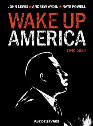 Wake up America tome 1