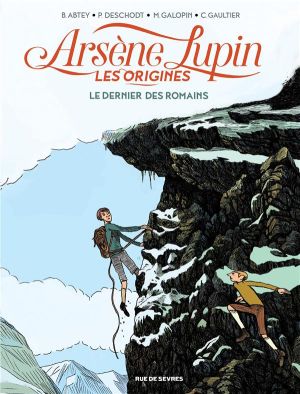 Arsène Lupin les origines tome 2 - Le dernier des romains