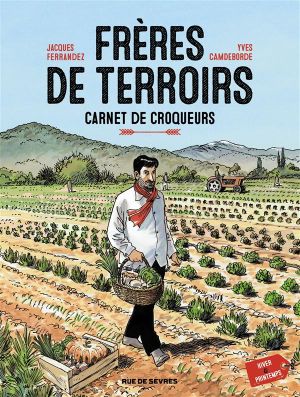 frères de terroirs tome 1