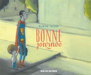 bonne journée
