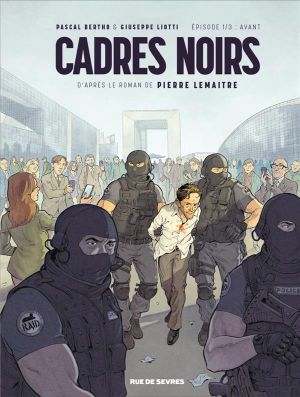 Cadres noirs tome 1
