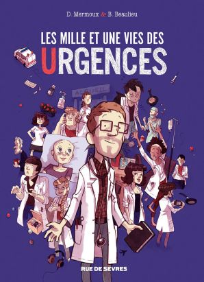 Les mille et une vies des urgences