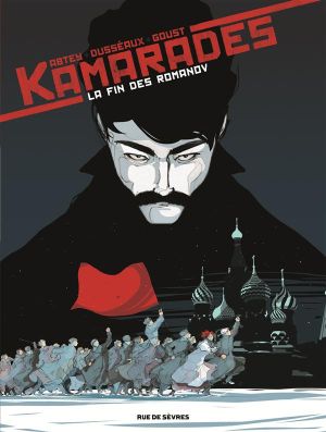 Kamarades tome 1