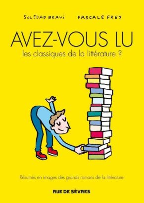 Avez-vous lu les classiques de la littérature ?