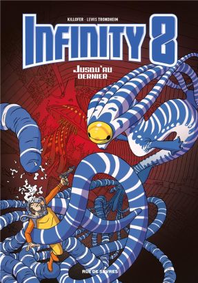Infinity 8 tome 8