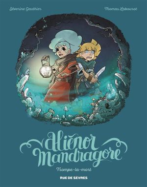 Aliénor Mandragore tome 2