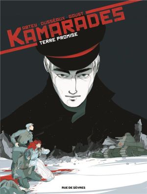 Kamarades tome 3