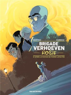 La brigade Verhoeven tome 1